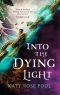 [The Age of Darkness 03] • Into the dying light